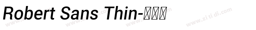 Robert Sans Thin字体转换